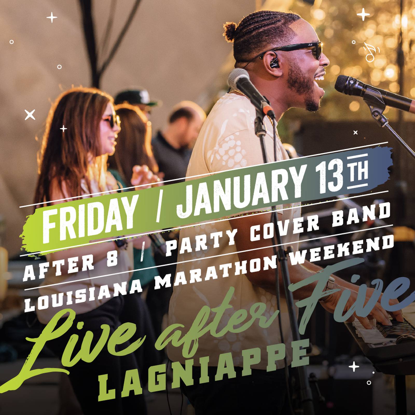 Live After Five Lagniappe is This Friday The Louisiana Weekend